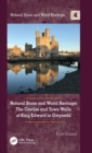 Image for Natural stone and world heritage  : the castles and town walls of King Edward in Gwynedd