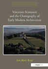 Image for Vincenzo Scamozzi and the Chorography of Early Modern Architecture