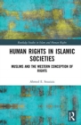 Image for Human rights in Islamic societies  : Muslims and the western conception of rights