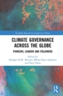 Image for Climate governance across the globe  : pioneers, leaders and followers