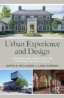 Image for Urban experience and design  : contemporary perspectives on improving the public realm