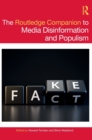Image for The Routledge Companion to Media Disinformation and Populism