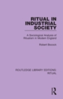 Image for Ritual in Industrial Society