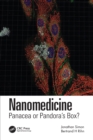 Image for Nanomedicine  : panacea or Pandora&#39;s box