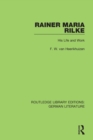 Image for Rainer Maria Rilke  : his life and work