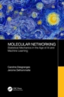 Image for Molecular networking  : statistical mechanics in the age of AI and machine learning