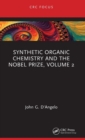 Image for Synthetic Organic Chemistry and the Nobel Prize, Volume 2