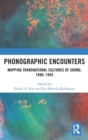 Image for Phonographic Encounters