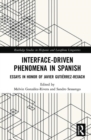 Image for Interface-Driven Phenomena in Spanish
