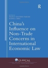 Image for China&#39;s influence on non-trade concerns in international economic law