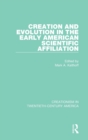 Image for Creation and Evolution in the Early American Scientific Affiliation