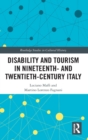 Image for Disability and Tourism in Nineteenth- and Twentieth-Century Italy