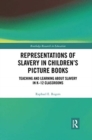 Image for Representations of Slavery in Children’s Picture Books