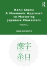 Image for Kanji Clues: A Mnemonic Approach to Mastering Japanese Characters