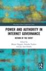 Image for Power and Authority in Internet Governance