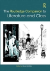 Image for The Routledge Companion to Literature and Class