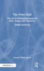 Image for The Foley grail  : the art of performing sound for film, games, and animation