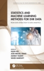 Image for Statistics and Machine Learning Methods for EHR Data