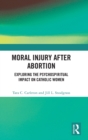 Image for Moral Injury After Abortion