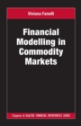 Image for Financial Modelling in Commodity Markets