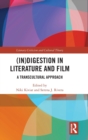 Image for (In)digestion in Literature and Film
