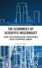 Image for The Economics of Scientific Misconduct