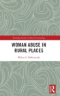 Image for Woman Abuse in Rural Places
