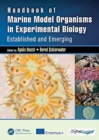 Image for Handbook marine model organisms in experimental biology  : established and emerging