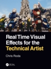 Image for Real time visual effects for the technical artist