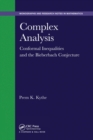 Image for Complex analysis  : conformal inequalities and the Bieberbach conjecture