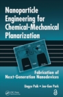 Image for Nanoparticle Engineering for Chemical-Mechanical Planarization