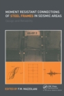 Image for Moment resistant connections of steel frames in seismic areas  : design and reliability