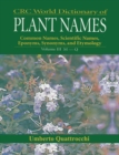 Image for CRC World Dictionary of Plant Nmaes : Common Names, Scientific Names, Eponyms, Synonyms, and Etymology
