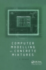 Image for Computer Modelling of Concrete Mixtures