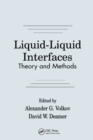 Image for Liquid-Liquid InterfacesTheory and Methods
