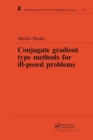Image for Conjugate Gradient Type Methods for Ill-Posed Problems