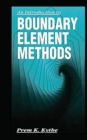 Image for An Introduction to Boundary Element Methods