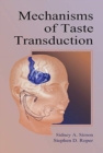 Image for Mechanisms of Taste Transduction