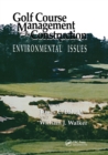 Image for Golf Course Management &amp; Construction : Environmental Issues