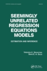 Image for Seemingly Unrelated Regression Equations Models : Estimation and Inference