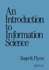 Image for An Introduction to Information Science