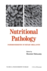 Image for Nutritional pathology  : pathobiochemistry of dietary imbalances