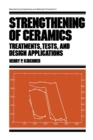 Image for Strengthening of Ceramics