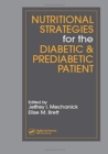 Image for Nutritional Strategies for the Diabetic/Prediabetic Patient
