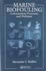 Image for Marine biofouling  : colonization processes and defenses