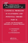 Image for Canonical problems in scattering and potential theoryPart II,: Acoustic and electromagnetic diffraction by canonical structure