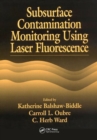 Image for Subsurface Contamination Monitoring Using Laser Fluorescence
