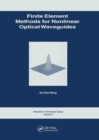 Image for Finite Element Methods for Nonlinear Optical Waveguides
