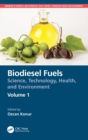 Image for Biodiesel and petrodiesel fuels  : science, technology, health, and environment