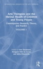 Image for Arts Therapies and the Mental Health of Children and Young People